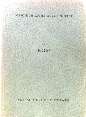 Bild des Verkufers fr Rom. Geschichtliche Quellenhefte ; H. 2 zum Verkauf von books4less (Versandantiquariat Petra Gros GmbH & Co. KG)