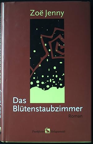 Bild des Verkufers fr Das Bltenstaubzimmer : Roman. zum Verkauf von books4less (Versandantiquariat Petra Gros GmbH & Co. KG)