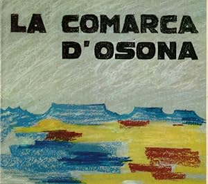 Seller image for La comarca D'osona for sale by Librera Cajn Desastre