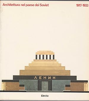 Architettura nel paese die Soviet 1917-1933. Arte di propaganda e costruzione della città. Einf. ...