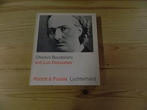 Imagen del vendedor de Charles Baudelaire a la venta por Versandantiquariat Schfer