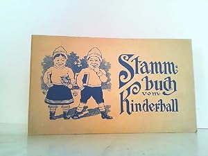 Seller image for Stammbuch vom Kinderball. for sale by Antiquariat Ehbrecht - Preis inkl. MwSt.