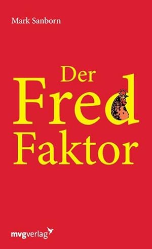 Bild des Verkufers fr Der Fred-Faktor zum Verkauf von BuchWeltWeit Ludwig Meier e.K.