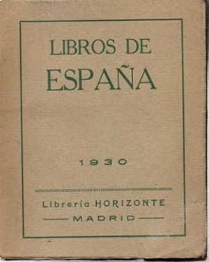 LIBROS DE ESPAÑA. GUÍAS, DESCRIPCIONES, ENSAYOS, GEOGRAFÍA, ARTE, HISTORIA, CANCIONERO, MÚSICA, F...