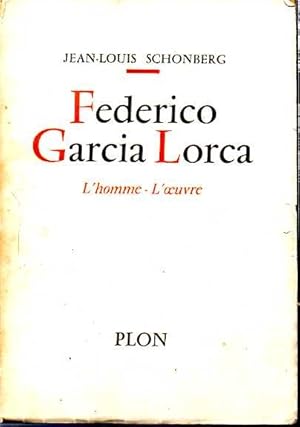 Immagine del venditore per FEDERICO GARCIA LORCA. L HOMME-L OEUVRE. venduto da Books Never Die