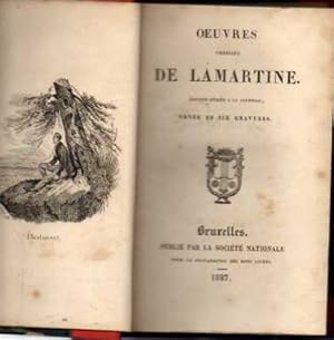 OEUVRES CHOISES DE LAMARTINE. EDITION DEDIEE A LA JEUNESSE, ORNEE DE SIX GRAVURES.
