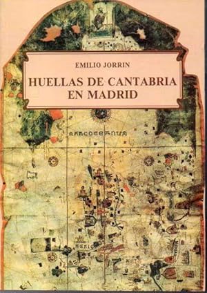 Seller image for HUELLAS DE CANTABRIA EN MADRID. for sale by Books Never Die