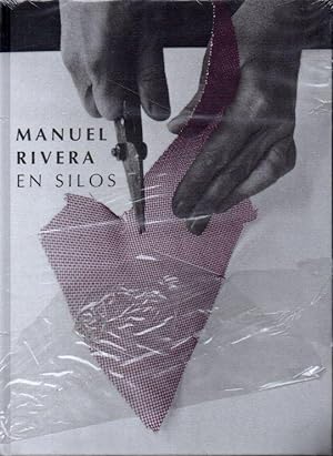 Seller image for MANUEL RIVERA EN SILOS. for sale by Books Never Die