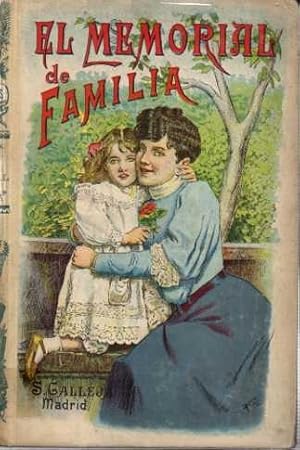 Seller image for EL MEMORIAL DE FAMILIA. for sale by Books Never Die