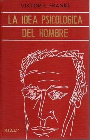 Seller image for LA IDEA PSICOLGICA DEL HOMBRE. for sale by Books Never Die