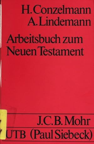 Imagen del vendedor de Arbeitsbuch zum Neuen Testament. UTB; Bd. 52. a la venta por Antiquariat Bookfarm