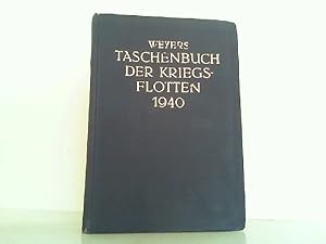 Bild des Verkufers fr Weyers Taschenbuch der Kriegsflotten 1940. XXXIV. Jahrgang. zum Verkauf von Antiquariat Ehbrecht - Preis inkl. MwSt.