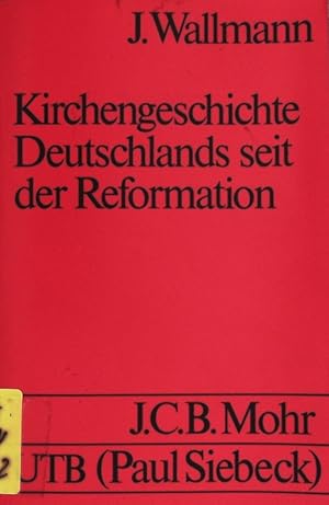 Bild des Verkufers fr Kirchengeschichte Deutschlands seit der Reformation. UTB; Bd. 1355. zum Verkauf von Antiquariat Bookfarm