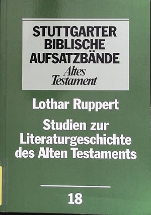 Seller image for Studien zur Literaturgeschichte des Alten Testaments. Stuttgarter biblische Aufsatzbnde; Bd. 18. for sale by Antiquariat Bookfarm