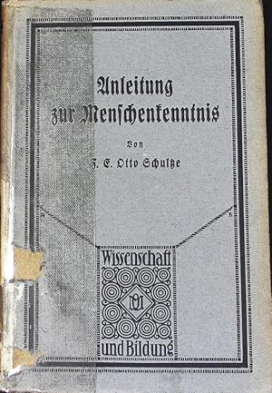 Bild des Verkufers fr Anleitung zur Menschenkenntnis. Wissenschaft und Bildung; Bd. 189. zum Verkauf von Antiquariat Bookfarm