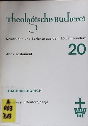 Seller image for Studien zu Deuterojesaja. 20. Theologische Bcherei; Neudrucke und Berichte aus dem 20. Jahrhundert; Bd. 20. for sale by Antiquariat Bookfarm