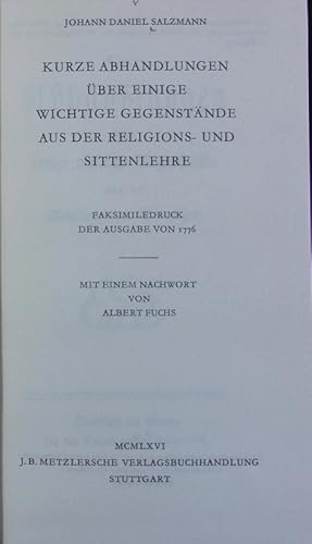 Seller image for Kurze Abhandlungen ber einige wichtige Gegenstnde aus der Religions- und Sittenlehre. Sammlung Metzler ; 49; Realienbcher fr Germanisten. for sale by Antiquariat Bookfarm