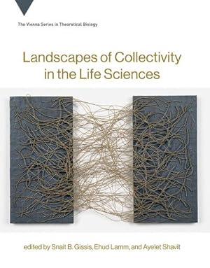 Bild des Verkufers fr Landscapes of Collectivity in the Life Sciences zum Verkauf von AHA-BUCH GmbH