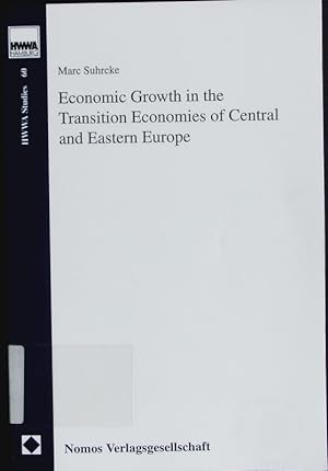 Bild des Verkufers fr Economic growth in the transition economies of Central and Eastern Europe. zum Verkauf von Antiquariat Bookfarm
