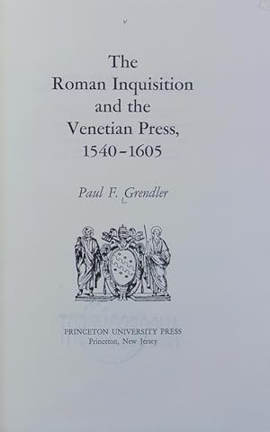 Bild des Verkufers fr Roman inquisition and the Venetian press, 1540 - 1605. zum Verkauf von Antiquariat Bookfarm