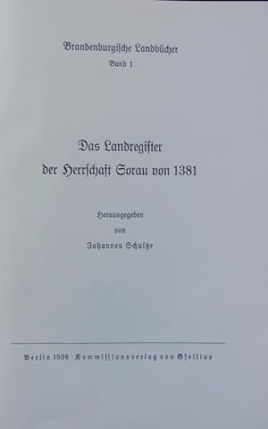 Landregister der Herrschaft Sorau von 1381. Veröffentlichungen der Historischen Kommission für di...