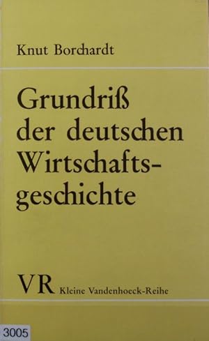 Bild des Verkufers fr Grundri der deutschen Wirtschaftsgeschichte. Kleine Vandenhoeck-Reihe ; 1441. zum Verkauf von Antiquariat Bookfarm