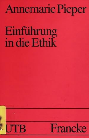 Bild des Verkufers fr Einfhrung in die Ethik. UTB; Bd. 1637. zum Verkauf von Antiquariat Bookfarm