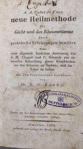 Bild des Verkufers fr Neue Heilmethode der Gicht und des Rheumatismus. zum Verkauf von Antiquariat Bookfarm