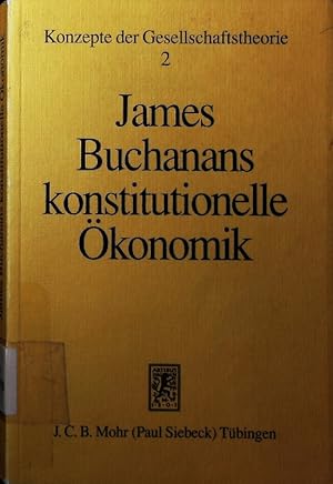 Imagen del vendedor de James Buchanans konstitutionelle konomik. a la venta por Antiquariat Bookfarm