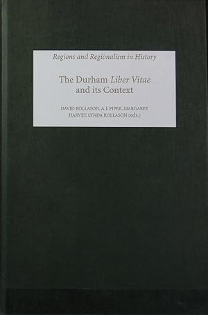 Bild des Verkufers fr Durham 'Liber Vitae' and its context. Regions and regionalism in history ; 1. zum Verkauf von Antiquariat Bookfarm