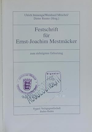 Bild des Verkufers fr Festschrift fr Ernst-Joachim Mestmcker. Zum siebzigsten Geburtstag. zum Verkauf von Antiquariat Bookfarm