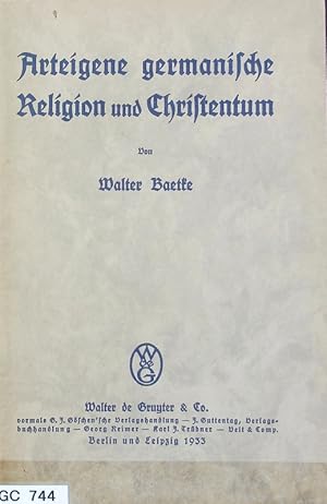 Imagen del vendedor de Arteigene germanische Religion und Christentum. Der Weg der Kirche ; 4. a la venta por Antiquariat Bookfarm