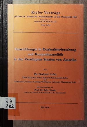 Imagen del vendedor de Entwicklungen in Konjunkturforschung und Konjunkturpolitik in den Vereinigten Staaten von Amerika. a la venta por Antiquariat Bookfarm