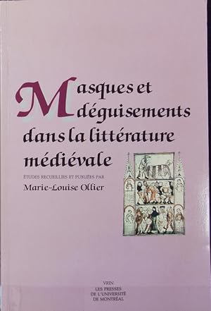 Image du vendeur pour Masques et dguisements dans la littrature mdivale : colloque. tudes mdivales. mis en vente par Antiquariat Bookfarm