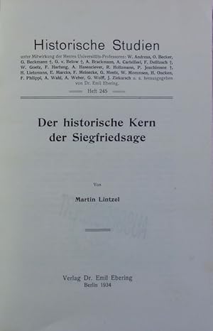 Seller image for Der historische Kern der Siegfriedsage. Historische Studien ; 245. for sale by Antiquariat Bookfarm