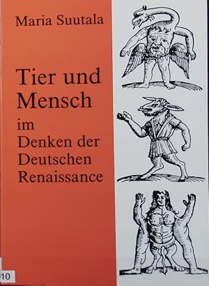 Bild des Verkufers fr Tier und Mensch im Denken der Deutschen Renaissance. Studia historica ; 36. zum Verkauf von Antiquariat Bookfarm