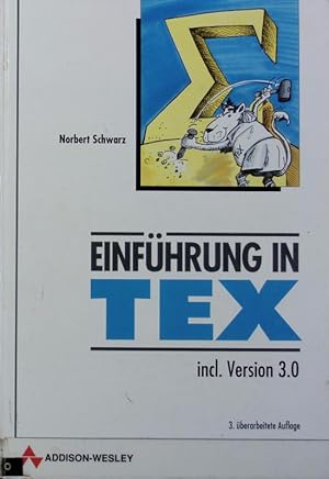 Seller image for Einfhrung in TEX : [incl. Version 3.0]. for sale by Antiquariat Bookfarm