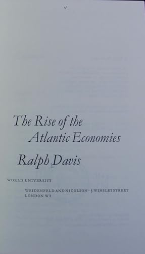 Bild des Verkufers fr The rise of the Atlantic economies. World economic history. zum Verkauf von Antiquariat Bookfarm