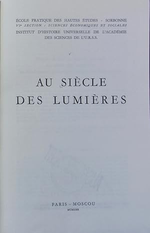 Imagen del vendedor de Au sicle des Lumires. Bibliothque gnrale de l'cole Pratique des Hautes tudes. a la venta por Antiquariat Bookfarm
