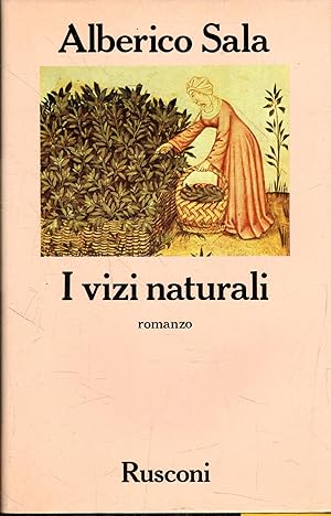 I vizi naturali : romanzo