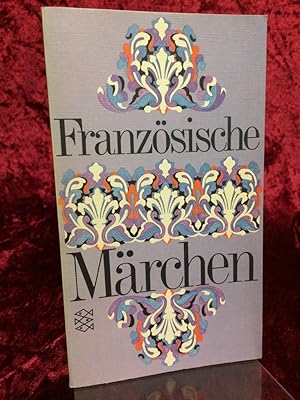 Französische Märchen. Übersetzt und Nachwort von Ré Soupault. (= Fischer-Taschenbücher ; 1153).
