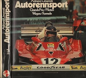 Autorennsport Grands Prix / Piloten /Wagen / Formeln