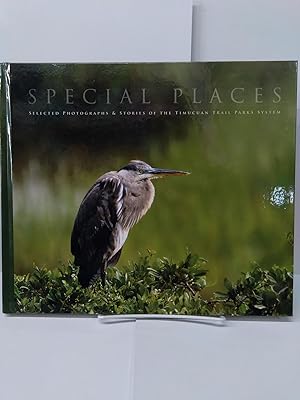 Bild des Verkufers fr Special Places: Selected Photographs & Sotries of the Timucuan Trail Parks System zum Verkauf von Chamblin Bookmine