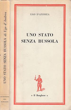 Bild des Verkufers fr Uno stato senza bussola 1945-1965: vent'anni di politica estera zum Verkauf von Biblioteca di Babele
