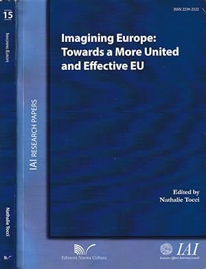 Immagine del venditore per Imagining Europe: towards a more united and effective EU venduto da Biblioteca di Babele