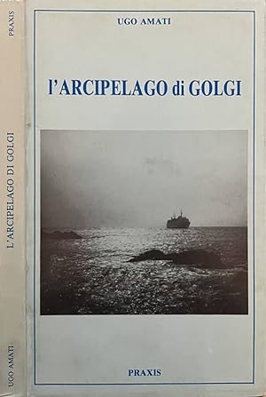 Immagine del venditore per L'Arcipelago di Golgi venduto da Biblioteca di Babele