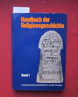 Handbuch der Religionsgeschichte; Bd. 1. [Berecht. Übers. aus d. Dän. durch Richard Gereke u. a.]