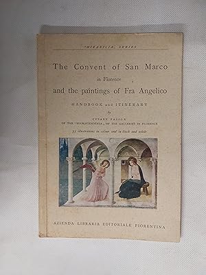 Immagine del venditore per The Convent Of San Marco In Florence And The Paintings Of Fra Angelico Handbook And Itinerary venduto da Cambridge Rare Books