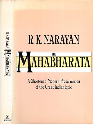 Image du vendeur pour The Mahabharata: a shortened modern prose version of the Great Indian Epic mis en vente par Pendleburys - the bookshop in the hills