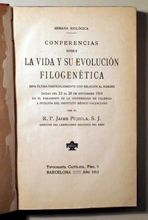 Seller image for LA VIDA Y SU EVOLUCIN FILOGENTICA - Barcelona 1915 - Ilustrado for sale by Llibres del Mirall